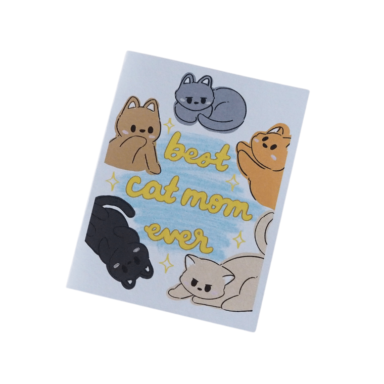 Best Cat Mom Ever Greeting Card