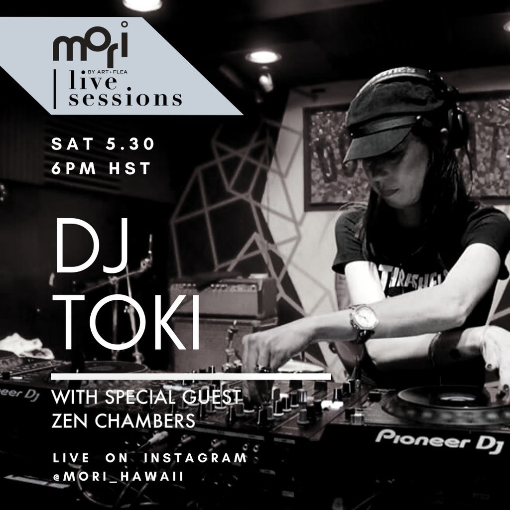 MORI LIVE SESSIONS FEATURING DJ TOKI X ZEN CHAMBERS
