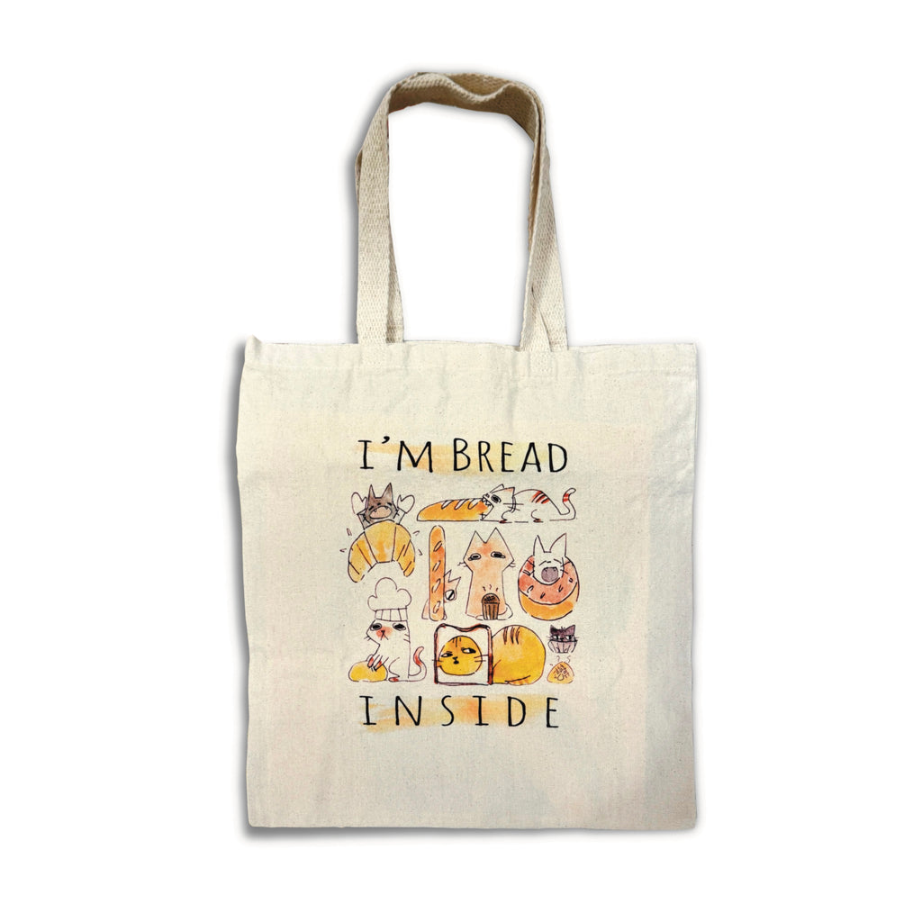 I’m Bread Inside Tote Bag