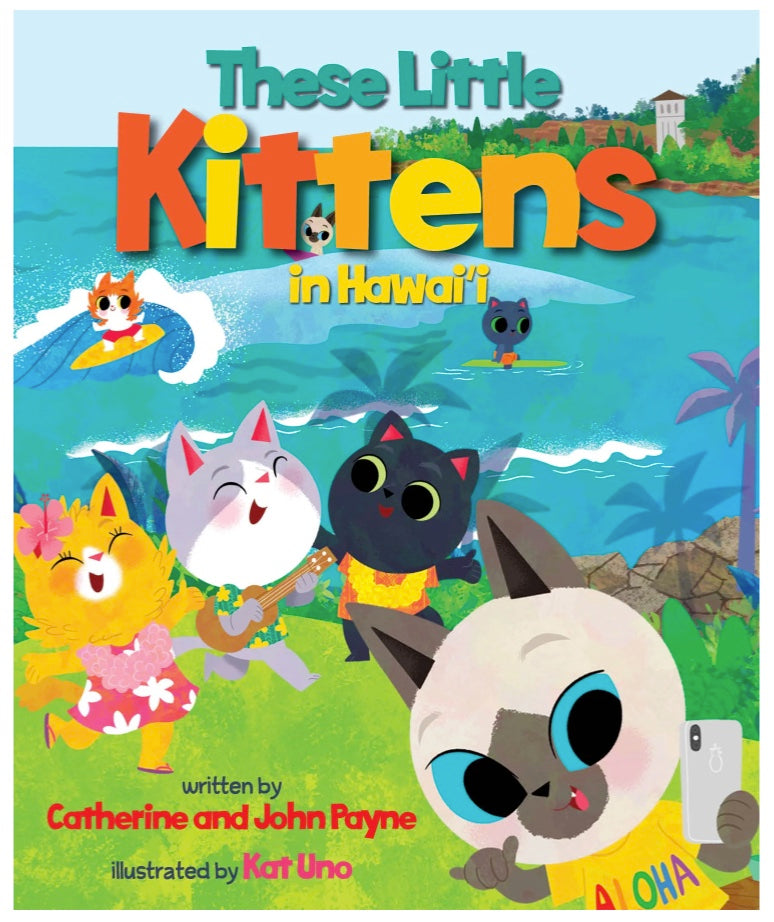 Books by Bess Press: These Little Kittens in Hawaii