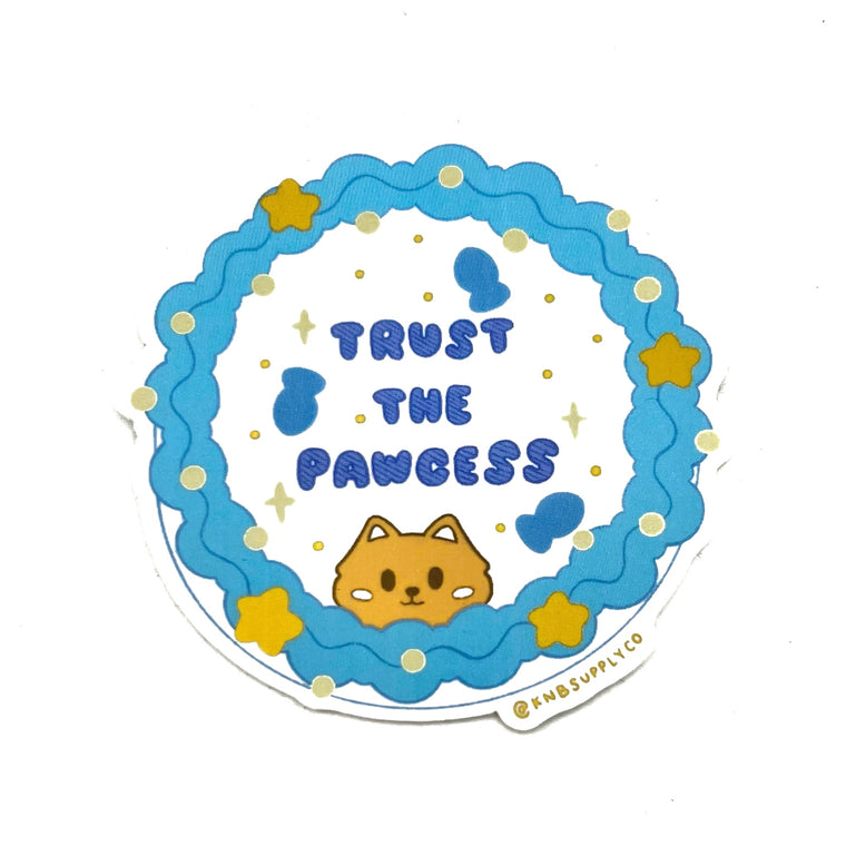 Trust in the Pawcess Mini Cake Vinyl Sticker