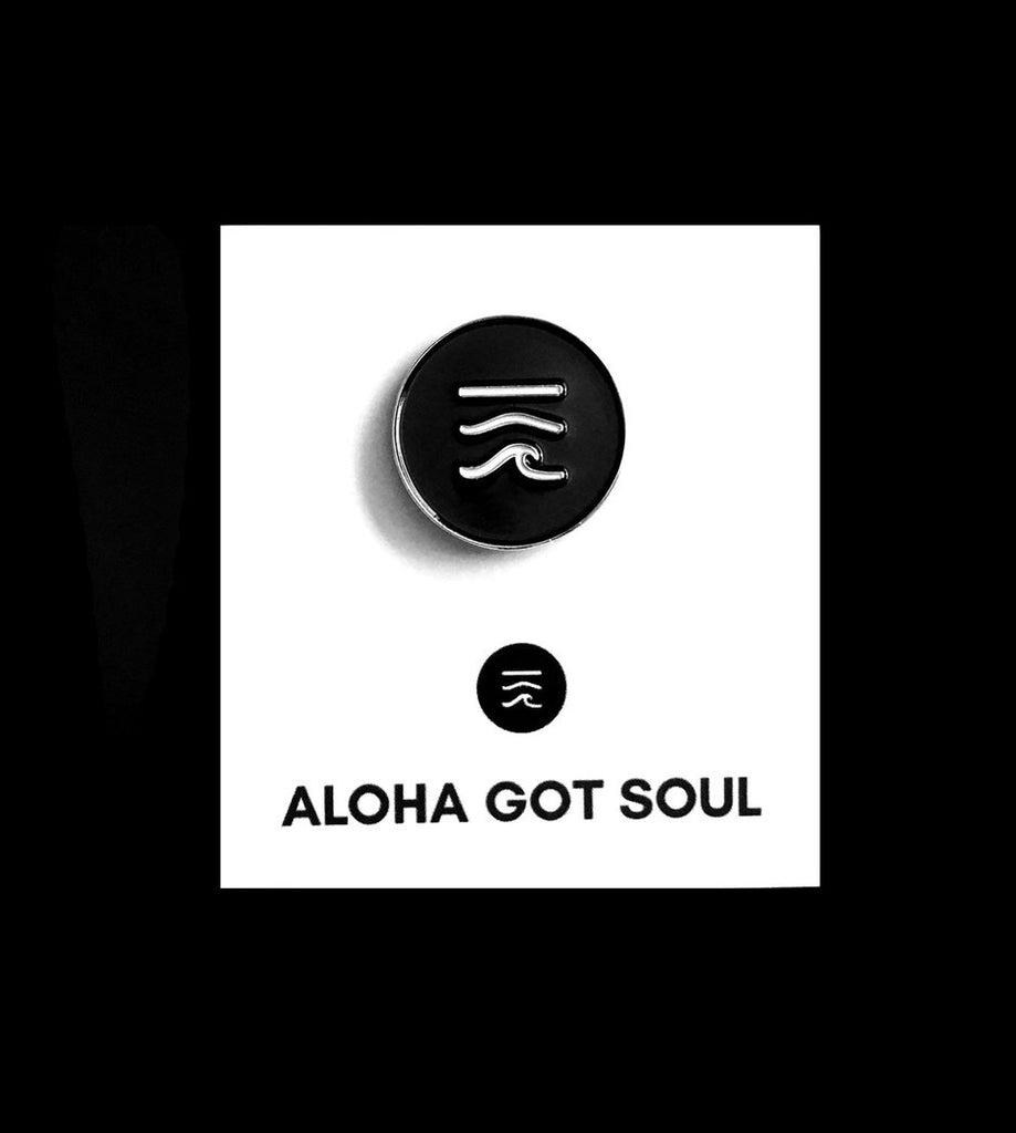 Aloha Got Soul Logo Pin