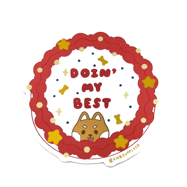 Doin’ My Best Mini Cake Vinyl Sticker