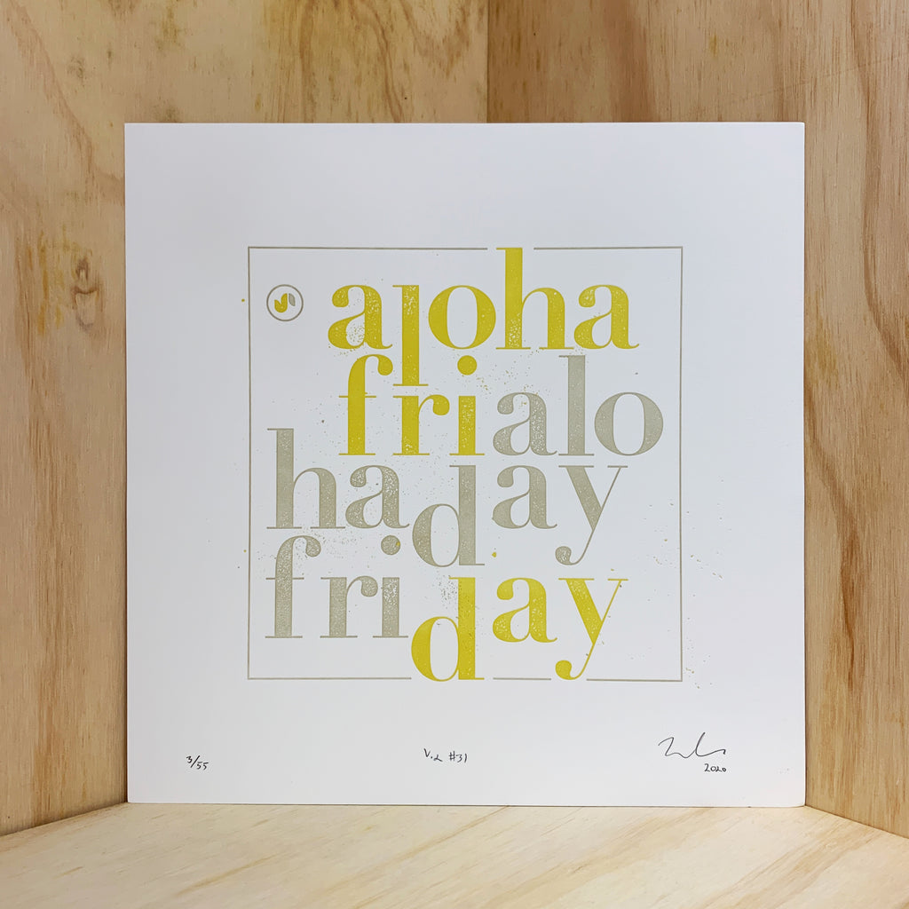 Aloha Friday Screen Prints by NOA EMBERSON
