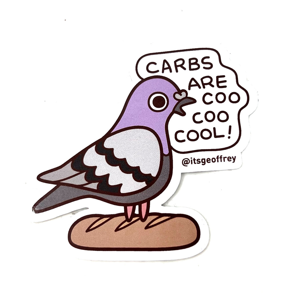 Carbs Are Coo Coo Cool! Sticker