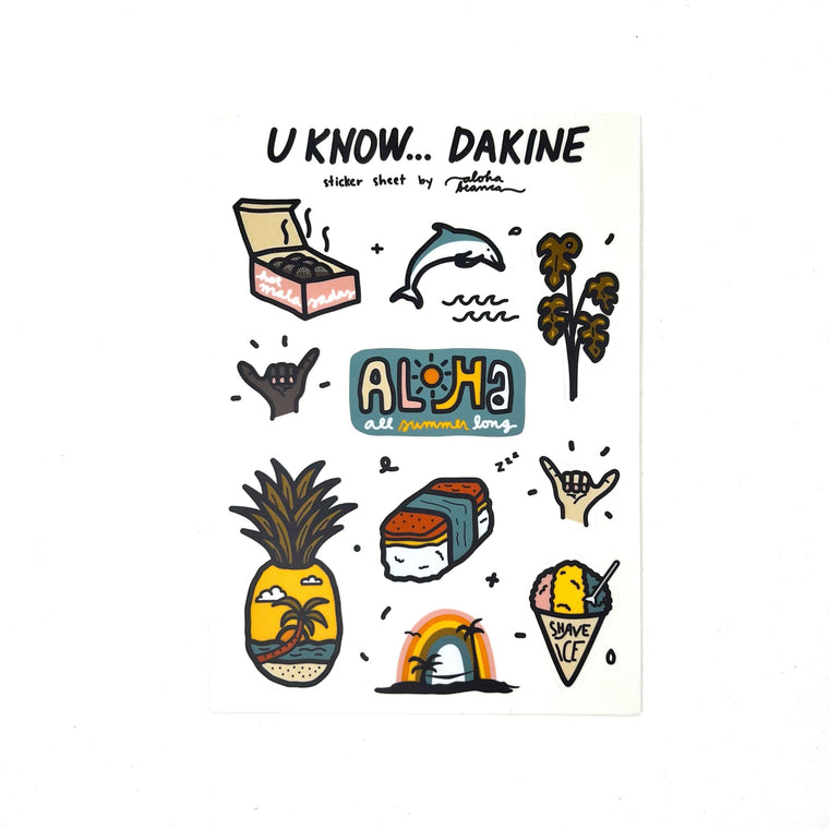 U Know… Da Kine Sticker Sheet by ALOHA BEANCA