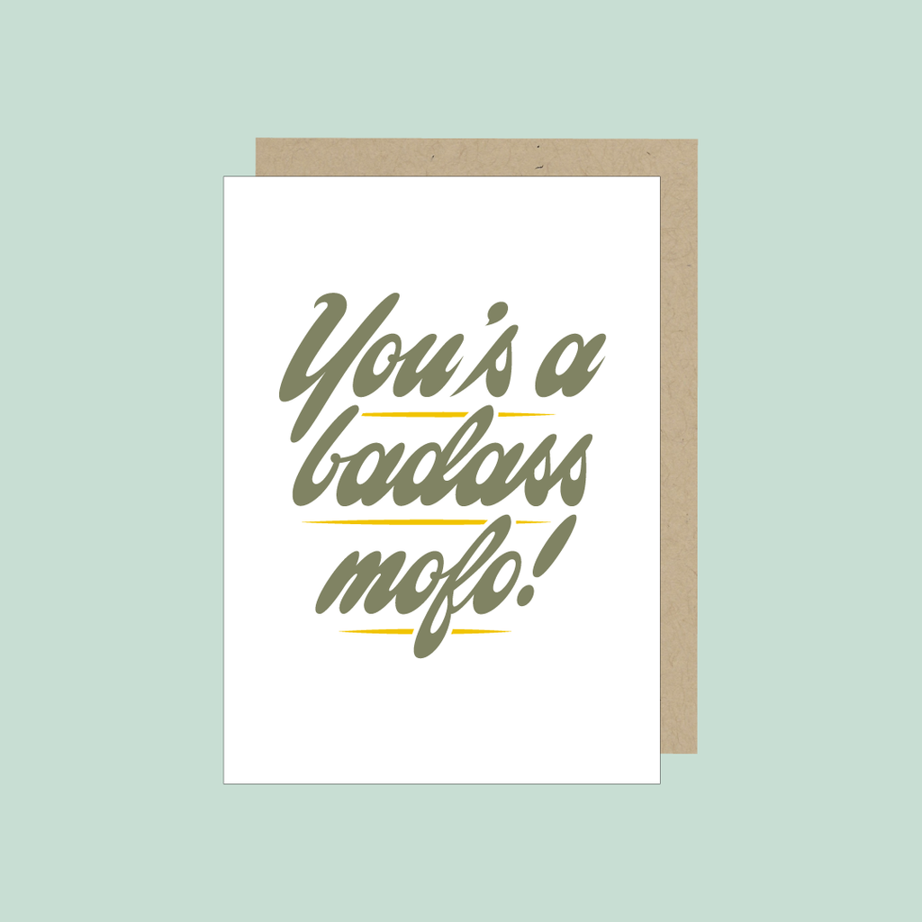 You's a badass Series Greeting Cards