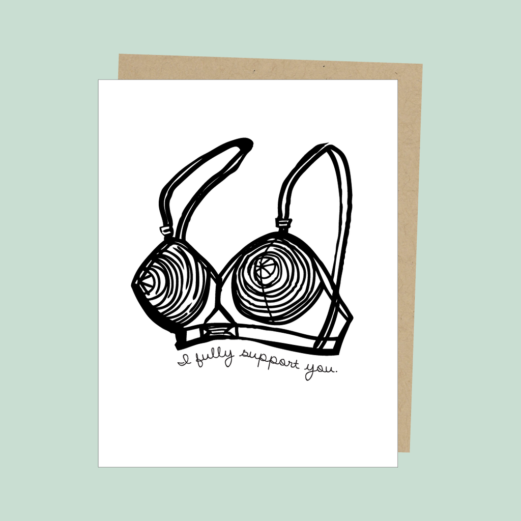 I fully support you. Bra Greeting Card